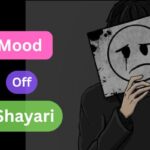 Mood off shayari in english
