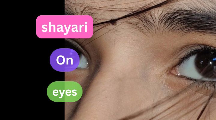 2 line shayari on eyes in english