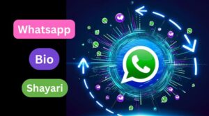 WhatsApp Bio Shayari